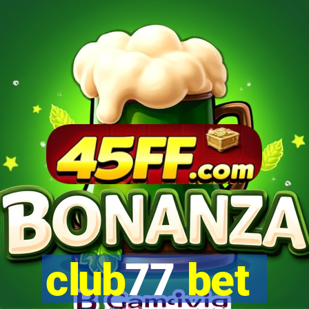club77 bet